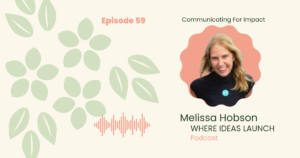 Images in Pink and Green, of a woman a guest on the podcast, the podcast is hosted by Katherine Ann Byam, Where Ideas Launch